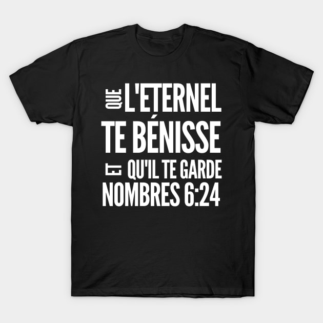 Numbers 6-24 Lord Bless You French T-Shirt by BubbleMench